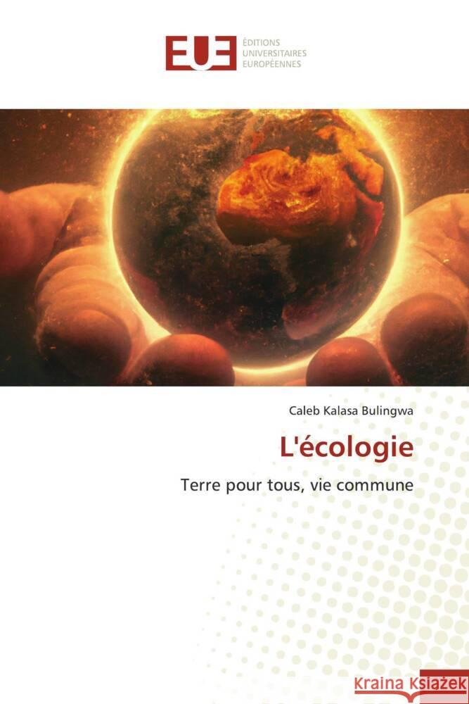 L'écologie Kalasa Bulingwa, Caleb 9786206703495 Éditions universitaires européennes - książka