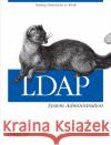 LDAP System Administration Gerald Carter 9781565924918 O'Reilly Media