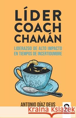 L?der, Coach, Cham?n Antonio D?a 9788410209275 Editorial Kolima, S.L. - książka
