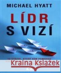 Lídr s vizí Michael Hyatt 9788088407133 Audiolibrix - książka