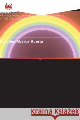 L'éducation sexuelle et la communauté LGBT Abarca Huerta, Carolina 9786208791353 Editions Notre Savoir - książka