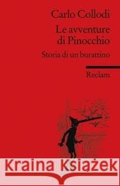 Le avventure di Pinocchio : Storia di un burattino Collodi, Carlo Profos-Sulzer, Elisabeth  9783150197493 Reclam, Ditzingen - książka