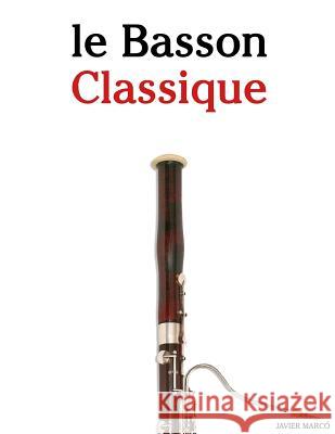Le Basson Classique: Pi Javier Marco 9781500145231 Createspace - książka