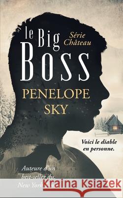 Le Big Boss Sky Penelope Sky 9798523766183 Independently published - książka
