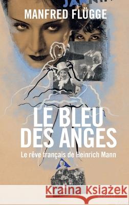 Le bleu des anges Flugge-M 9782246811190 Grasset - książka