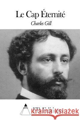 Le Cap Éternité Fb Editions 9781508540557 Createspace - książka