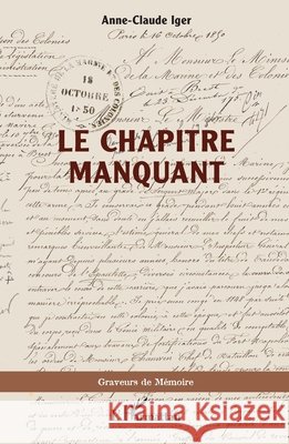 Le chapitre manquant Iger, Anne-Claude 9782140282850 Editions L'Harmattan - książka