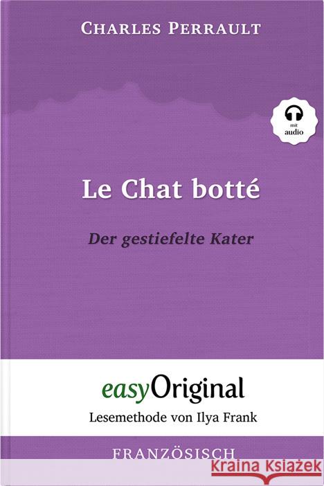 Le Chat botté / Der gestiefelte Kater (mit kostenlosem Audio-Download-Link) Perrault, Charles 9783991124238 EasyOriginal - książka