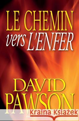 Le Chemin vers l'Enfer Pawson, David 9781911173144 Anchor Recordings Limited - książka