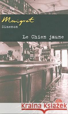 Le Chien Jaune Simenon, Georges 9782253142928 Livre de Poche - książka