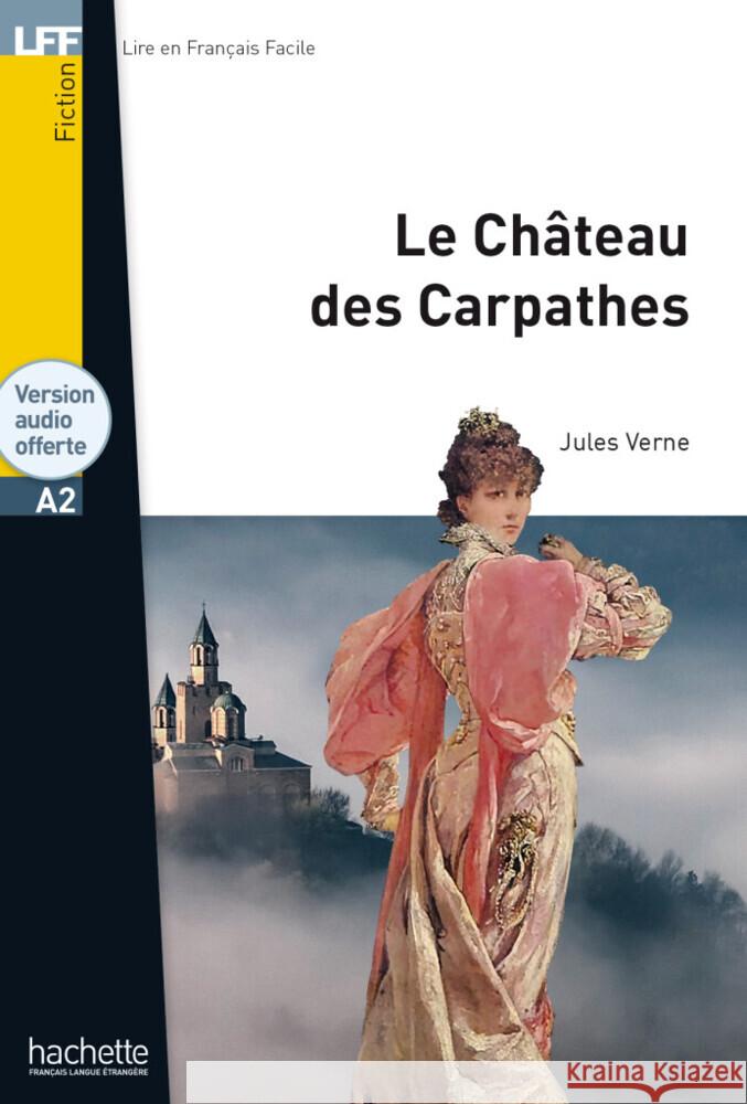 Le Château des Carpathes Verne, Jules 9783193933072 Hueber - książka