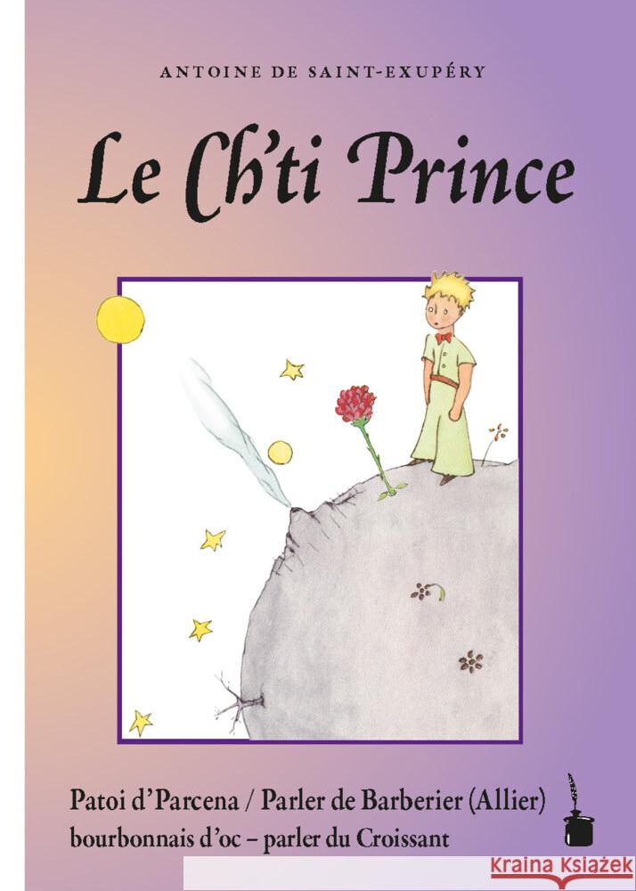 Le Ch'ti Prince Saint Exupéry, Antoine de 9783986510626 Edition Tintenfaß - książka