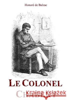 Le Colonel Chabert Honore D 9781979403405 Createspace Independent Publishing Platform - książka