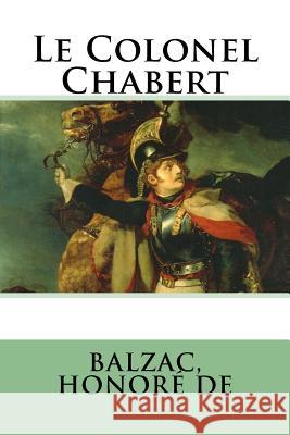 Le Colonel Chabert Balzac Honor 9781987520859 Createspace Independent Publishing Platform - książka