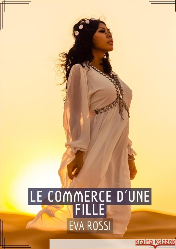 Le Commerce d'une Fille Rossi, Eva 9783384028433 Eva Rossi - książka