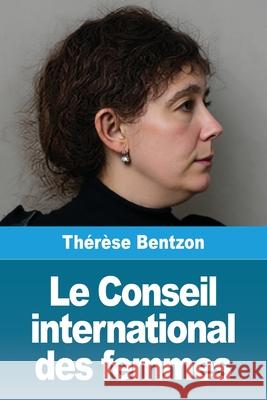 Le Conseil international des femmes Th?r?se Bentzon 9783690822756 Prodinnova - książka