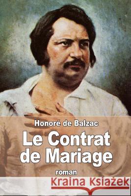 Le Contrat de Mariage Honore D 9781517623876 Createspace - książka