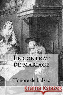 Le contrat de mariage Edibooks 9781532804144 Createspace Independent Publishing Platform - książka