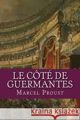 Le Cote de Guermantes Proust Marcel                            Ravell 9781537438092 Createspace Independent Publishing Platform - książka