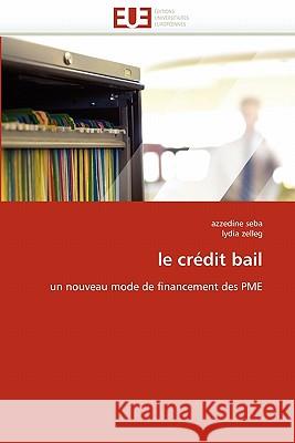 Le Crédit Bail Collectif 9786131548413 Editions Universitaires Europeennes - książka