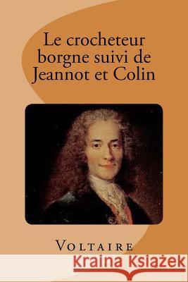 Le crocheteur borgne suivi de jeannot et colin Ballin, Ber 9781545135228 Createspace Independent Publishing Platform - książka