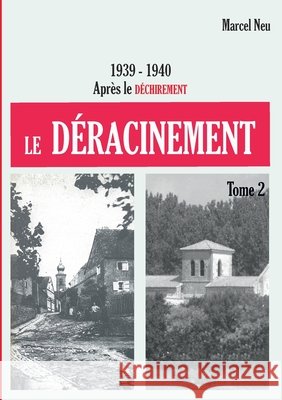 Le d?racinement Marcel Neu 9782322561520 Bod - Books on Demand - książka