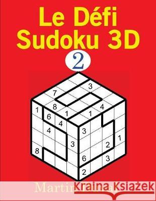 Le Defi Sudoku 3D v 2 Duval, Martin 9781723571077 Createspace Independent Publishing Platform - książka