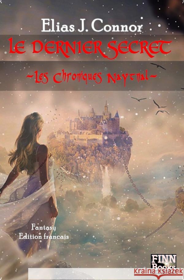 Le Dernier Secret Connor, Elias J. 9783753135076 epubli - książka