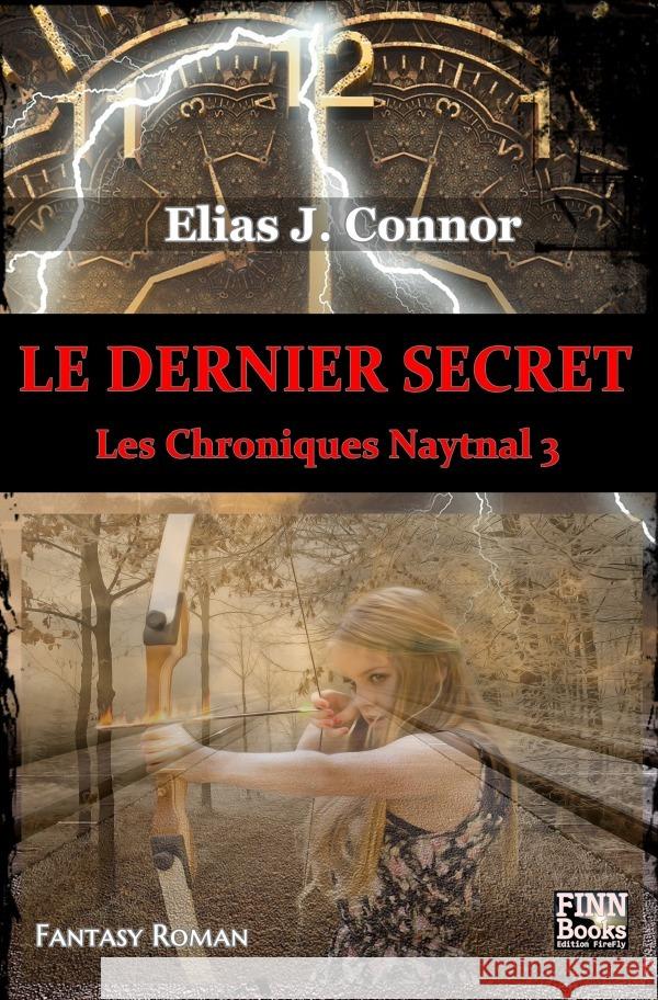 Le dernier secret Connor, Elias J. 9783756522279 epubli - książka