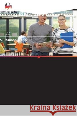 Le développement professionnel des enseignants au 21ème siècle Sulaiman Osho 9786205394137 Editions Notre Savoir - książka