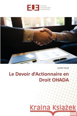 Le Devoir d'Actionnaire en Droit OHADA Tour 9786203414905 Editions Universitaires Europeennes - książka