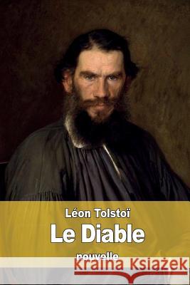 Le Diable Leo Nikolayevich Tolstoy J. -Wladimir Bienstock 9781523438266 Createspace Independent Publishing Platform - książka