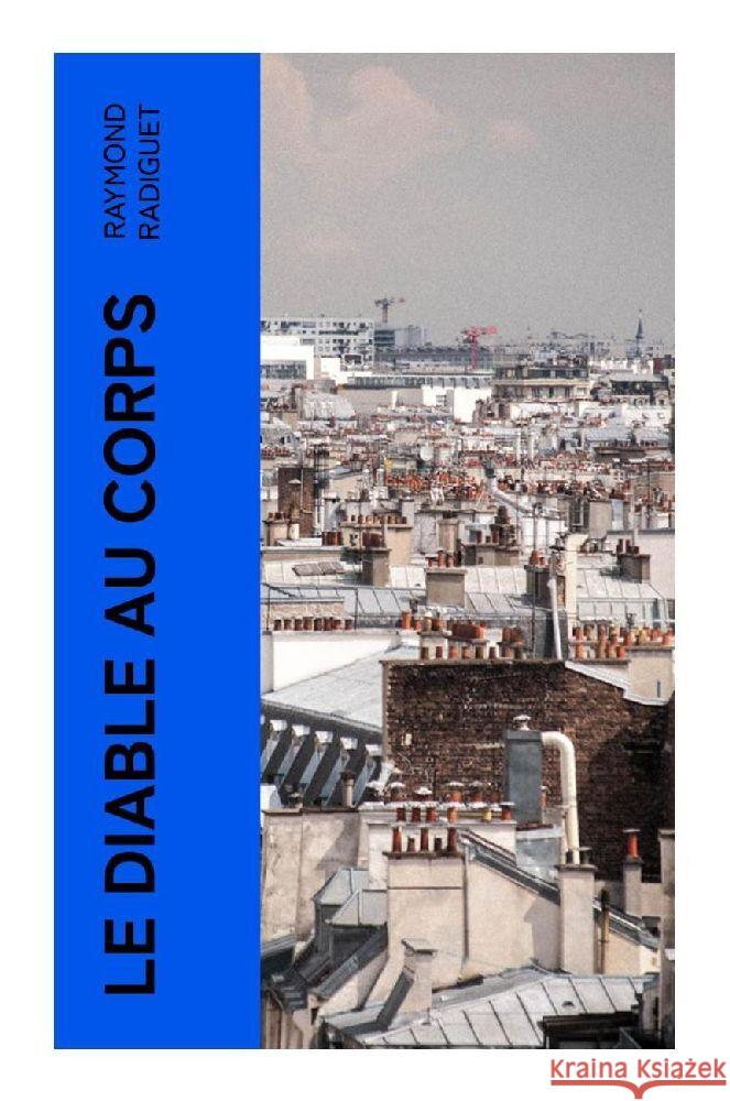 Le Diable au Corps Radiguet, Raymond 9788027378470 e-artnow - książka