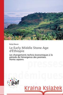 Le Early Middle Stone Age d'Éthiopie Douze-K 9783838177076 Presses Academiques Francophones - książka