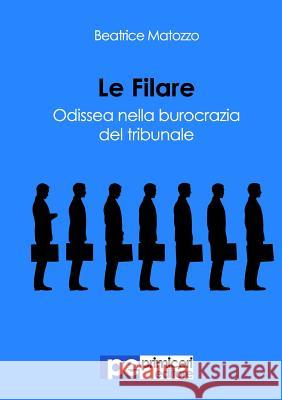 Le Filare Beatrice Matozzo 9788899747213 Primiceri Editore - książka