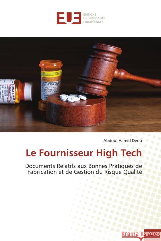 Le Fournisseur High Tech Derra, Abdoul Hamid 9786206735236 Éditions universitaires européennes - książka