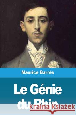 Le Génie du Rhin Barrès, Maurice 9783967878134 Prodinnova - książka