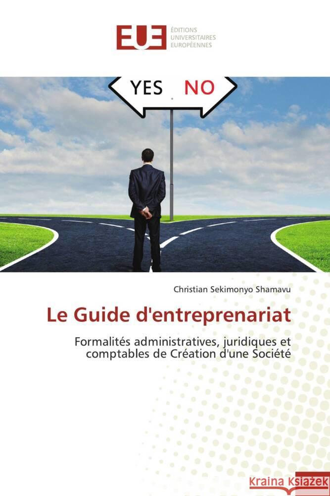 Le Guide d'entreprenariat SEKIMONYO SHAMAVU, Christian 9786206705208 Éditions universitaires européennes - książka