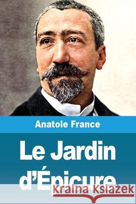 Le Jardin d'?picure Anatole France 9783690821520 Prodinnova - książka