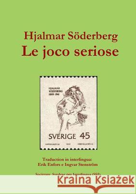 Le joco seriose Hjalmar Söderberg 9789197706636 Societate Svedese Pro Interlingua - książka