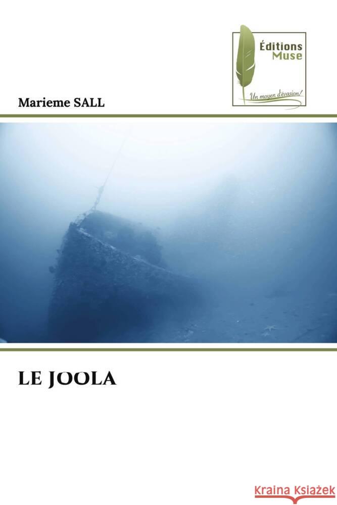 LE JOOLA Sall, Marieme 9786207812998 Éditions Muse - książka