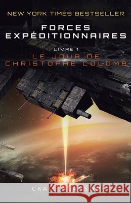 Le Jour de Christophe Colomb Craig Alanson Mich?le Zachayus 9781039459984 Podium Publishing - książka