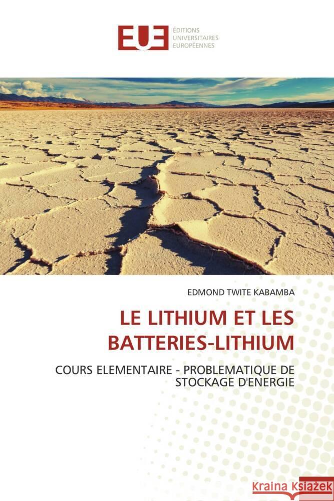 Le Lithium Et Les Batteries-Lithium Edmond Twit 9786206706373 Editions Universitaires Europeennes - książka