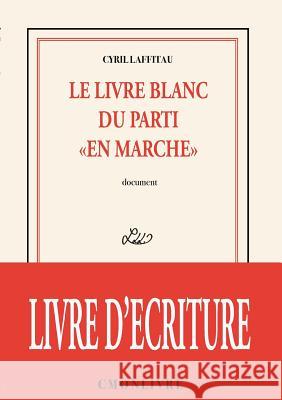 Le livre blanc du parti 