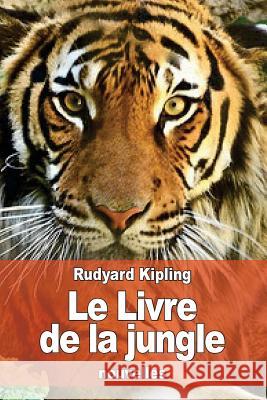 Le Livre de la jungle Fabulet, Louis 9781530529087 Createspace Independent Publishing Platform - książka