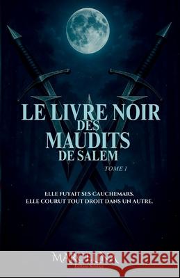 Le livre noir des Maudits de Salem Nikita Blais 9782982385207 Edition Solstice - książka