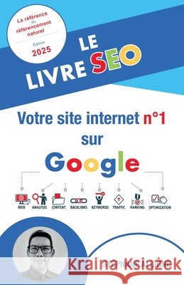 Le Livre SEO: votre site internet n° 1 sur Google Alligne, Stéphane 9791040564188 Librinova - książka
