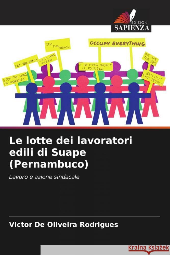 Le lotte dei lavoratori edili di Suape (Pernambuco) De Oliveira Rodrigues, Victor 9786206455509 Edizioni Sapienza - książka