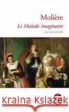 Le Malade Imaginaire Moliere 9782253088868 Librairie generale francaise