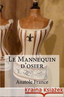 Le Mannequin d'osier Hollybooks 9781532907111 Createspace Independent Publishing Platform - książka